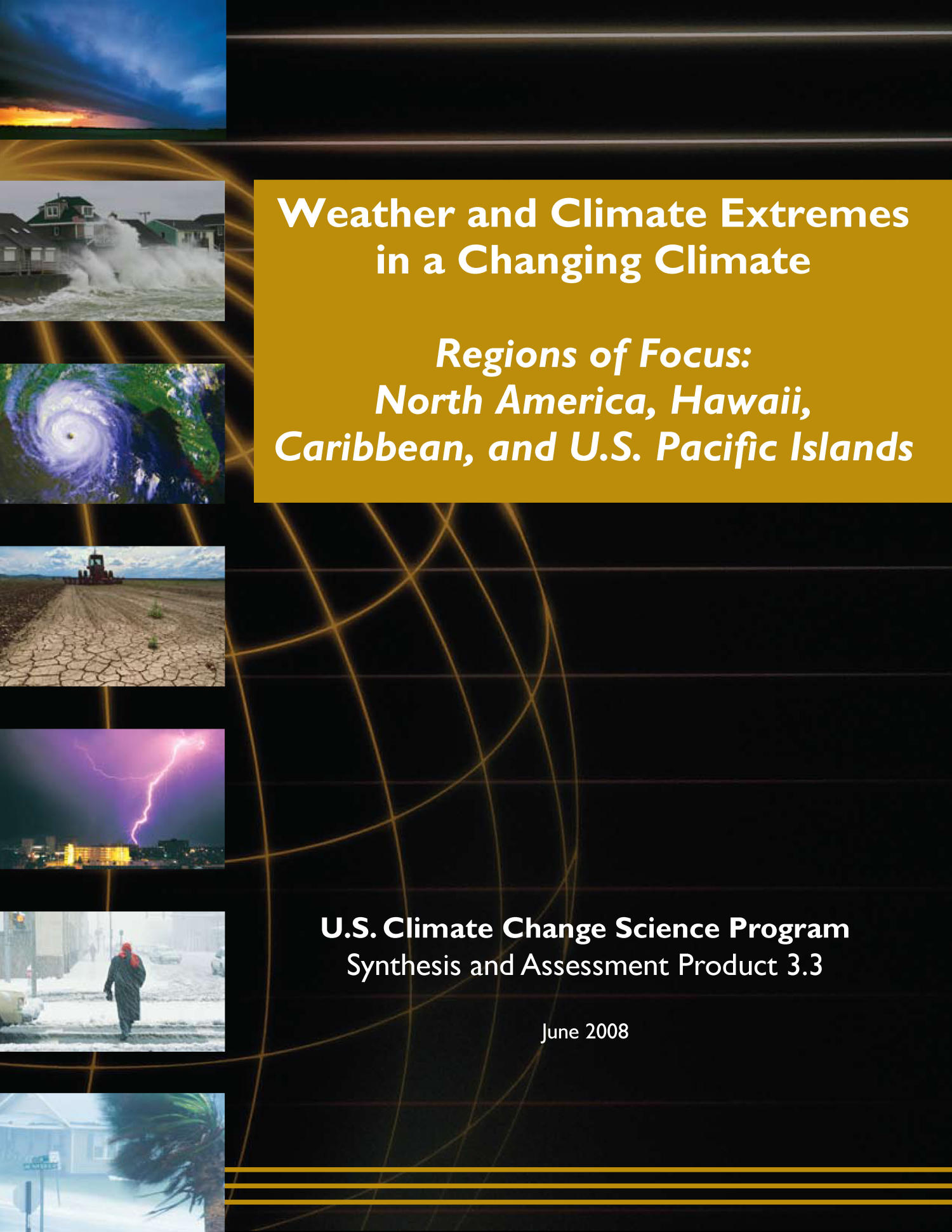 Climate Change Indicators: Weather and Climate