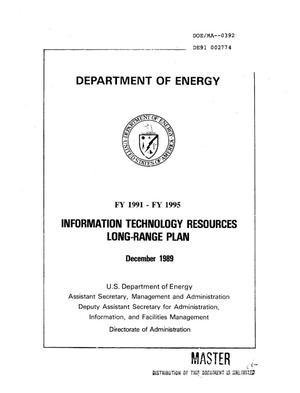 Primary view of object titled 'Department of Energy Information Technology Resources Long-Range Plan: Fiscal Years 1991-1995'.