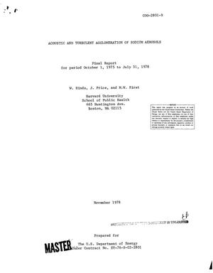 Acoustic and turbulent agglomeration of sodium aerosols. Final report, October 1, 1975--July 31, 1978