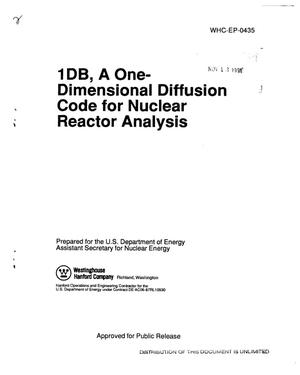 1DB, a one-dimensional diffusion code for nuclear reactor analysis