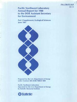 Pacific Northwest Laboratory annual report for 1980 to the DOE Assistant Secretary for Environment. Part 2 supplement, ecological sciences