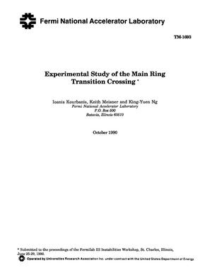 Experimental Study of the Main Ring Transition Crossing