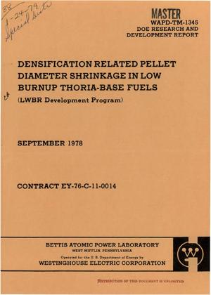 Densification related pellet diameter shrinkage in low burnup thoria-base fuels