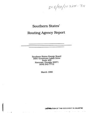 Southern States' Routing Agency Report