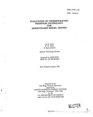 Evaluation of thermographic phosphor technology for aerodynamic model testing