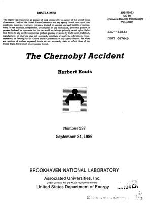Brookhaven Lecture Series No. 227: The Chernobyl Accident