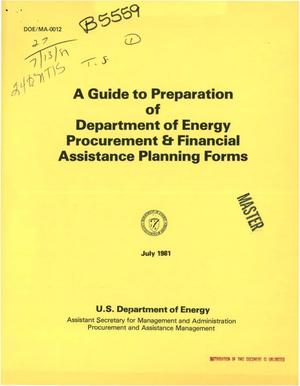 Guide to preparation of Department of Energy procurement and financial assistance planning forms