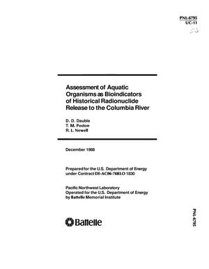 Assessment of aquatic organisms as bioindicators of historical radionuclide release to the Columbia River