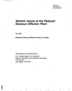 Seismic issues at the Paducah Gaseous Diffusion Plant