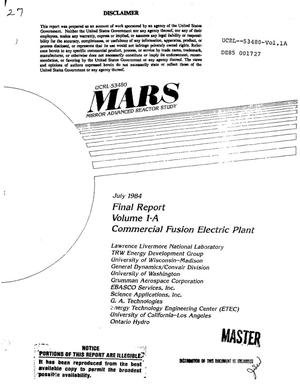 Mirror Advanced Reactor Study (MARS). Final report. Volume 1-A. Commercial fusion electric plant