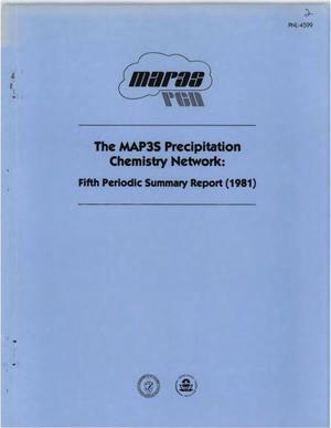 MAP3S Precipitation Chemistry Network: fifth periodic summary report (1981)
