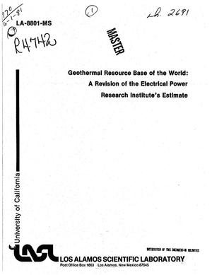 Geothermal resource base of the world: a revision of the Electric Power Research Institute's estimate