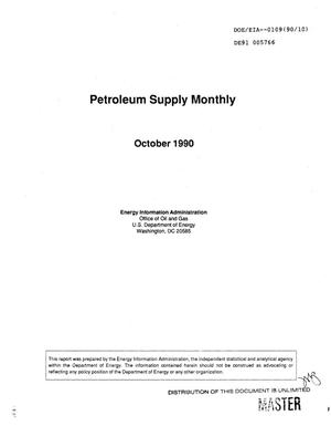 Petroleum supply monthly, October 1990. [Contains Glossary]