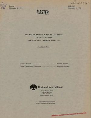 Chemistry Research and Development. Progress Report, July 1977--April 1978