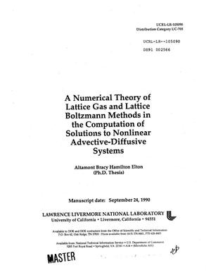A numerical theory of lattice gas and lattice Boltzmann methods in the computation of solutions to nonlinear advective-diffusive systems