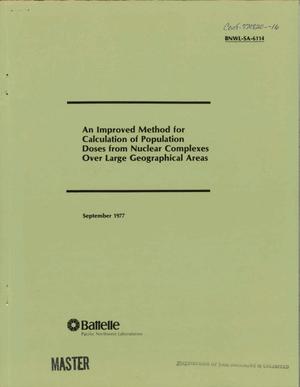 Improved Method for Calculation of Population Doses From Nuclear Complexes Over Large Geographical Areas. [Dose to Population of Entire Contiguous U. S. From Releases From the Hanford Facilities]