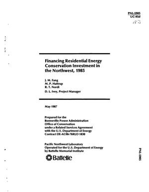 Financing residential energy conservation investment in the Northwest, 1985