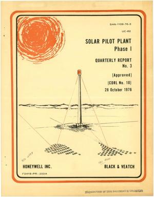 Solar Pilot Plant: Phase I. Quarterly report No. 3, April--June 1976. CDRL item No. 10. [10 MW]