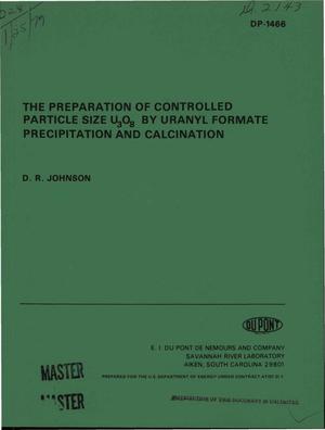 Preparation of controlled particle size U/sub 3/O/sub 8/ by uranyl formate precipitation and calcination