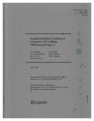 Asphalt emulsion sealing of uranium mill tailings. 1980 annual report