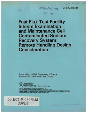 Fast Flux Test Facility interim examination and maintenance cell contaminated sodium recovery system: Remote handling design consideration