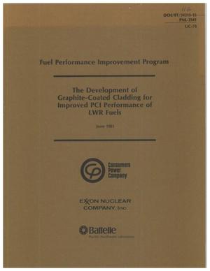 Fuel performance improvement program. The development of graphite-coated cladding for improved PCI performance of LWR fuels