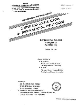 Copper and copper alloys for fusion reactor applications: proceedings
