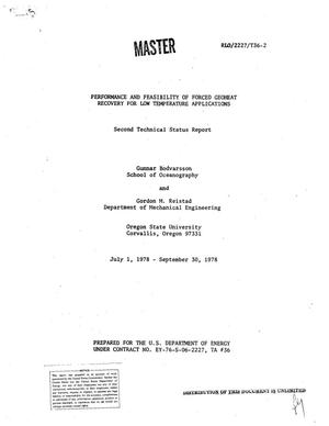 Performance and feasibility of forced geoheat recovery for low temperature applications. Second technical status report, July 1, 1978--September 30, 1978
