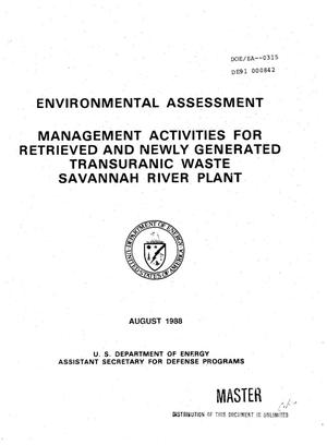 Management activities for retrieved and newly generated transuranic waste, Savannah River Plant