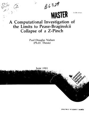 Computational investigation of the limits to Pease-Braginskii collapse of a Z-pinch