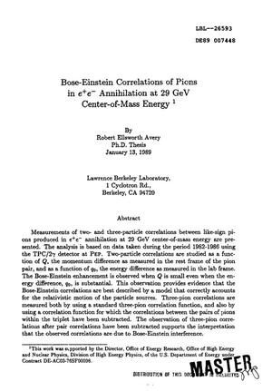 Bose-Einstein correlations of pions in e/sup +/e/sup minus/ annihilation at 29 GeV center-of-mass energy