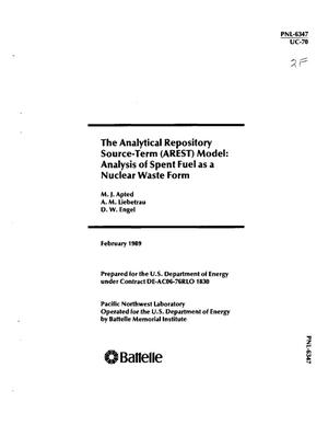 The Analytical Repository Source-Term (AREST) model: Analysis of spent fuel as a nuclear waste form