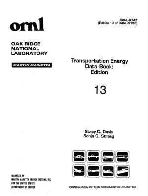 Transportation energy data book: Edition 13