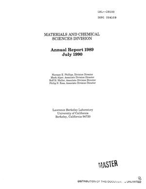 Materials and Chemical Sciences Division annual report 1989