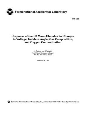 Response of the D0 Muon Chamber to changes in voltage, incident angle, gas composition, and oxygen contamination