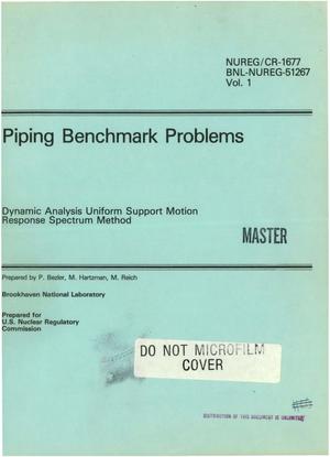 Piping benchmark problems. Volume 1. Dynamic analysis uniform support motion response spectrum method
