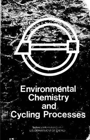 Environmental chemistry and cycling processes