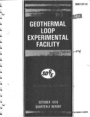 Geothermal Loop Experimental Facility. Quarterly report, July-September, 1978 and annual report, October 1, 1977-September 30, 1978