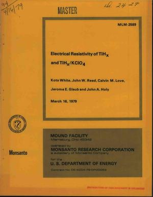 Electrical resistivity of TiH/sub x/ and TiH/sub x//KC10/sub 4/