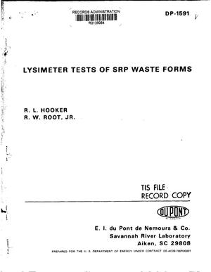 Lysimeter tests of SRP waste forms