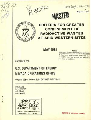 Criteria for greater confinement of radioactive wastes at arid western sites