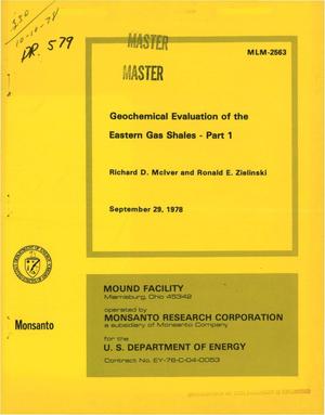 Geochemical evaluation of the eastern gas shales. Part I