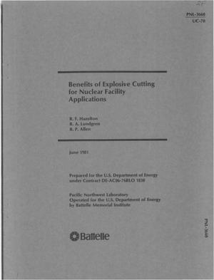 Benefits of explosive cutting for nuclear-facility applications