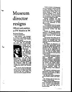 [The Dallas Morning News, 'Museum director resigns']