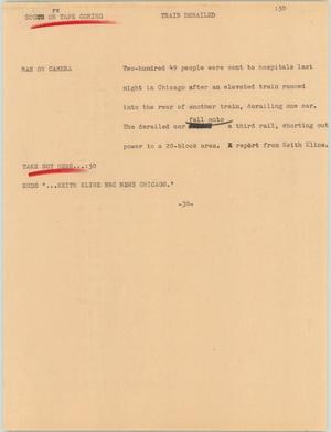 Primary view of object titled '[News Script: Train Derailed]'.