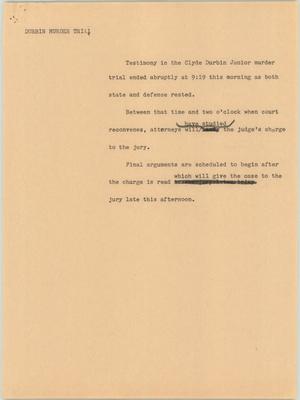 Primary view of object titled '[News Script: Durbin murder trial]'.