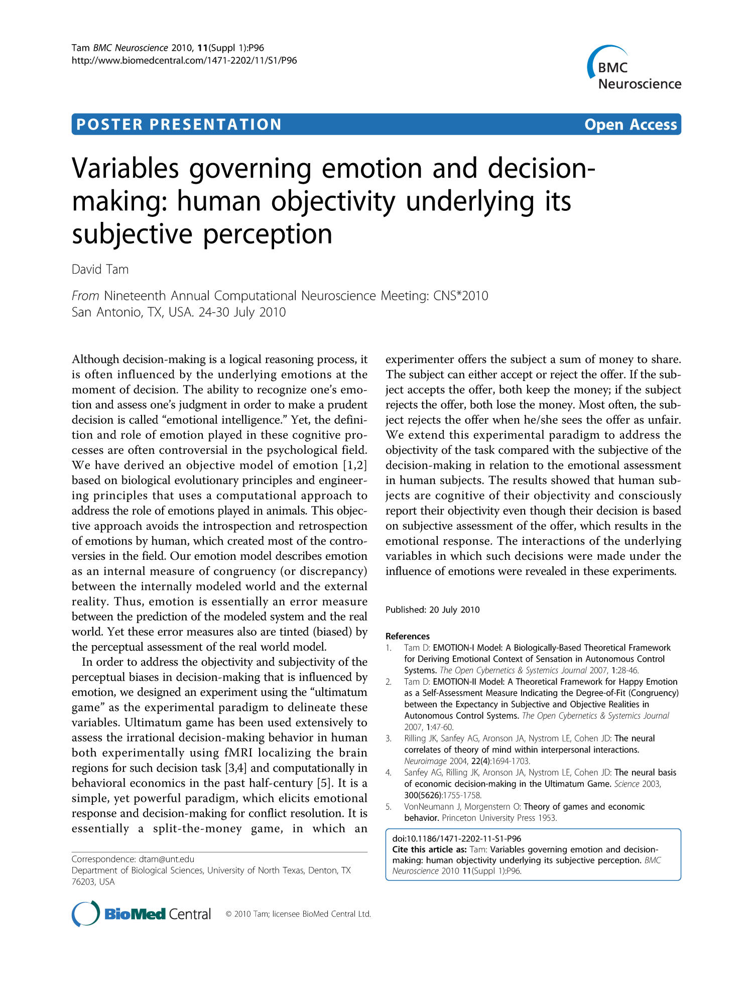 Variables governing emotion and decision-making: human objectivity underlying its subjective perception
                                                
                                                    1
                                                