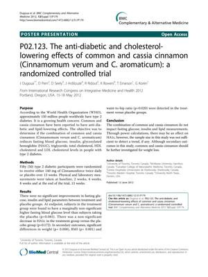 P02.123. The anti-diabetic and cholesterol-lowering effects of common and cassia cinnamon (Cinnamomum verum and C. aromaticum): a randomized controlled trial