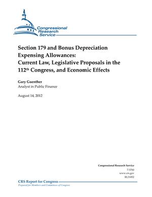 Section 179 and Bonus Depreciation Expensing Allowances: Current Law, Legislative Proposals in the 112th Congress, and Economic Effects