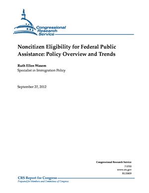 Noncitizen Eligibility for Federal Public Assistance: Policy Overview and Trends
